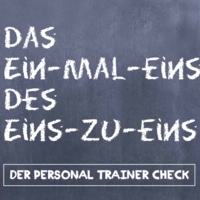 Das Ein-Mal-Eins des Eins-zu-Eins - Der Personal Trainer Check